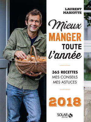 cover image of Mieux manger toute l'année--2018